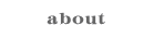 about